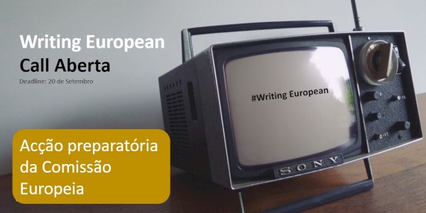 Call aberta - Acção Preparatória Writing European