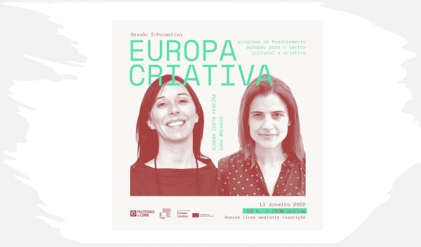Sessão Informativa Europa Criativa - 13 de Janeiro, 15h, online (Vertente Cultura e Creative Innovation Lab)