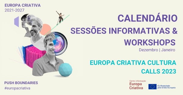 Sessões informativas e workshops Europa Criativa Cultura – Calendarização
