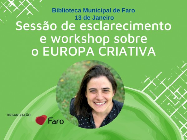 Sessão informativa e workshop Europa Criativa em Faro a 13 de Janeiro