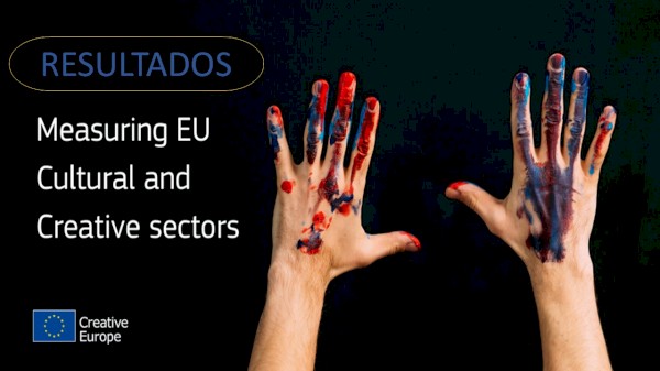 RESULTADOS: call Measuring EU Cultural and Creative Sectors [projecto-piloto]